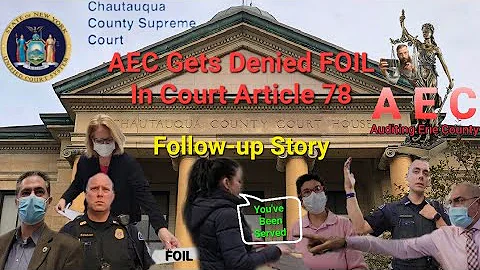 AEC Gets Denied FOIL NYS Supreme Court, Dunkirk, N...