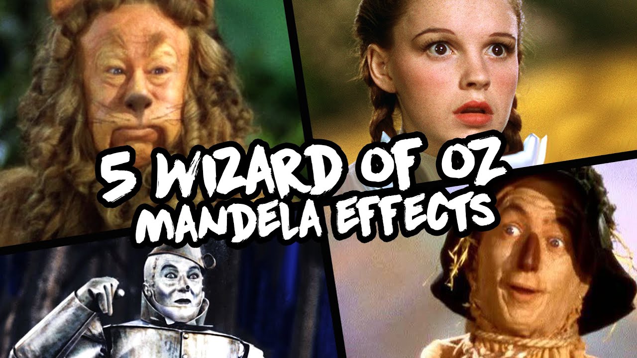 5 Wizard of Oz Mandela Effects YouTube