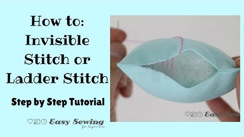 How to - Invisible Stitch or Ladder Stitch