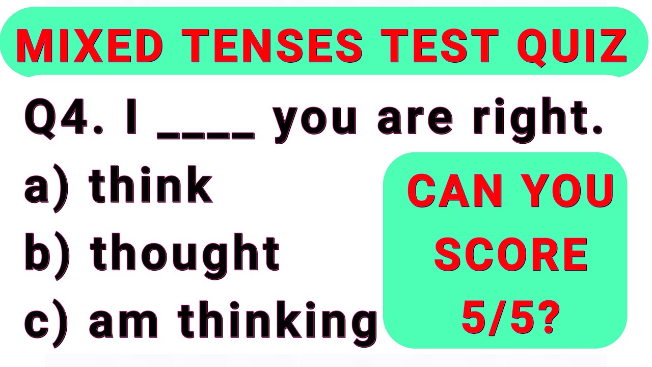 Mixed Tenses Test Quiz - Online English Level Test