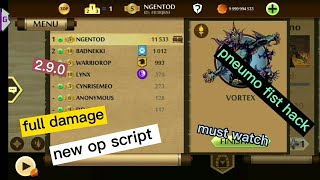 shadow fight 2 []  pneumo fists hack [] new op script [] version 2.9.0 [] must watch.