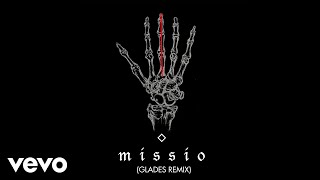 Missio - Middle Fingers (Glades Remix) (Audio)