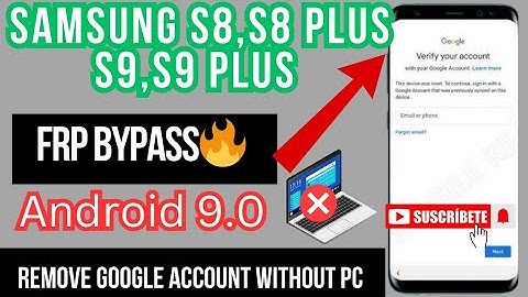 samsung s8,S8 Plus, S9, S9 Plus FRP Bypass Android 9.0