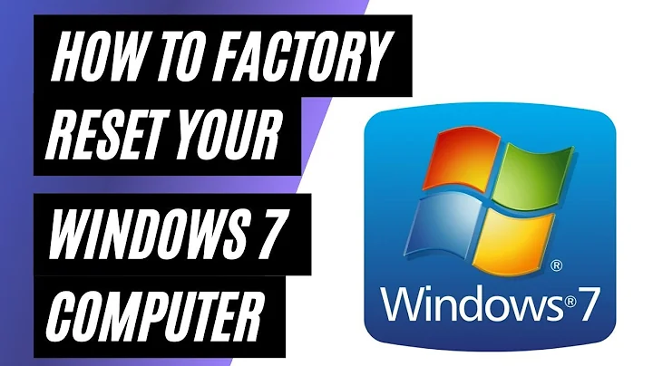 Factory Resetting a Windows 7 Computer: Step-by-Step Guide