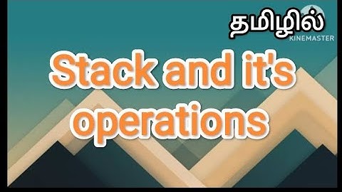 stack and its operation in datastructure | datastructure in tamil #datastructure , #stack, #videos