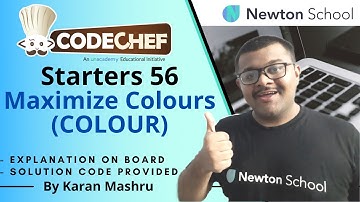 Codechef Starters 56 | Maximize Colours (COLOUR) Solution | In Hindi | Explanation + Code |Editorial