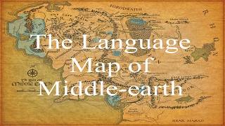 The Language Map of Middle-earth