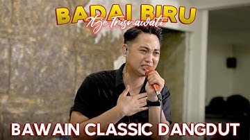 BADAI BIRU - ITJE TRISNAWATI | LIVE NGAMEN BY IRWAN