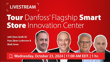 Exclusive Tour of Danfoss