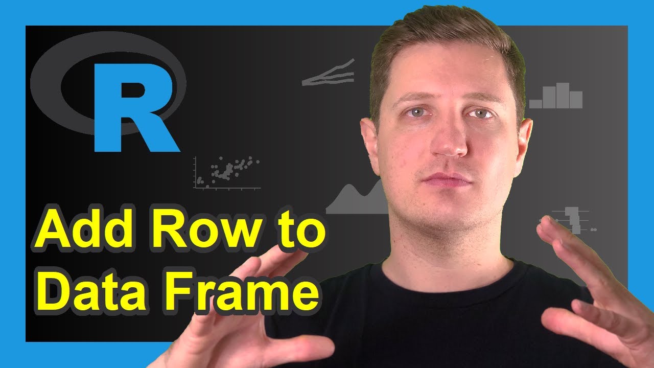 Add New Row To Data Frame In R (2 Examples) | How To Append A Vector To A Matrix | Rbind Function