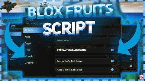 [UPDATE] Blox Fruits Script | Hack Auto Farm + Get All Fruits Kill All PASTEBIN | Free Download 2022
