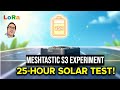 Meshtastic ESP32 S3 Solar Node: 25-Hour Battery Test Results! ⚡