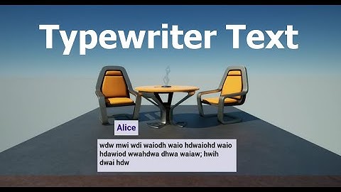 Typewriter Text in Unreal (Visual Novel Dialog Effect)