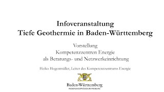 Infoveranstaltung Tiefe Geothermie: Kompetenzzentrum Energie als Beratungs- und Netzwerkeinrichtung