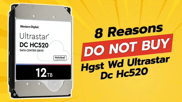 DON'T BUY HGST - WD Ultrastar DC HC520 HDD Before Watching This Video! 😱 (8 Reasons)