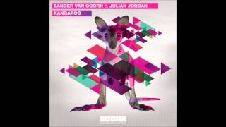 Sander Van Dorrn &amp; Julian Jordan - Kangaroo (Original Mix)