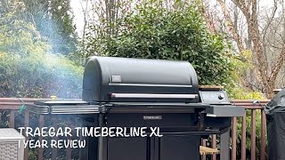 Traeger Timberline XL  1 Year Review!