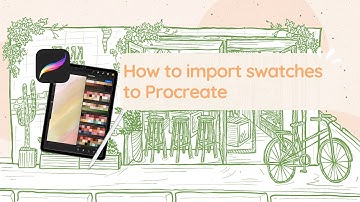 How To Import New Swatch to Procreate
