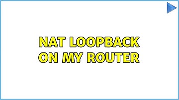 NAT loopback on my router