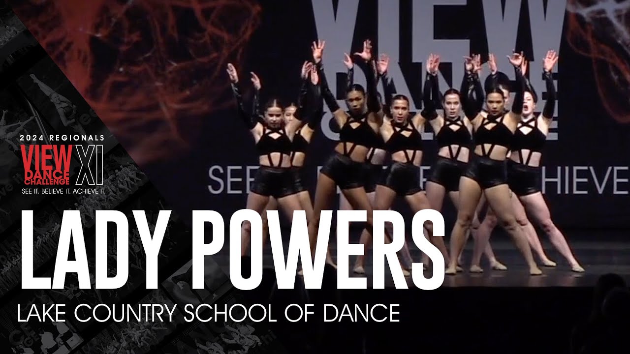 Lady Powers - Lake Country School of Dance - VIEW Dance Challenge