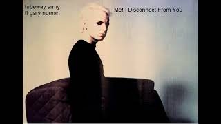 Tubeway Army ft Gary Numan - Me! I Disconnect From You inst
