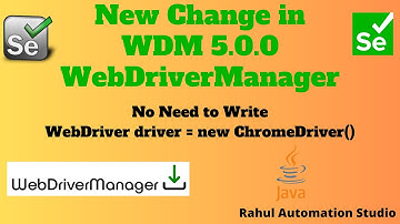 🔥 New Change in WebDriver Manager 5.0.0 | No need to write WebDriver driver = new ChromeDriver(); 🔥
