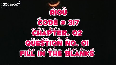 Aiou code 317 chapter 02 Question 01