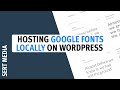 WordPress Self Hosted Google Fonts Tutorial 2020 - How To Host Google Fonts Locally On WordPress