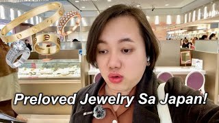 Second Hand Jewelry Store Sa Japan || Preloved o Ukay ukay na Alahas Grabe ang Gaganda