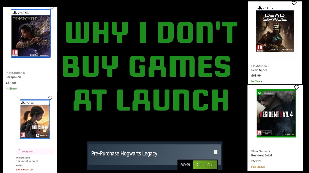 Why I Don't Buy Games At Launch Anymore - YouTube