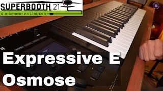 SUPERBOOTH 2021 - Expressive E - Osmose Update