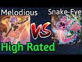 Melodious vs snakeeye high rated db yugioh
