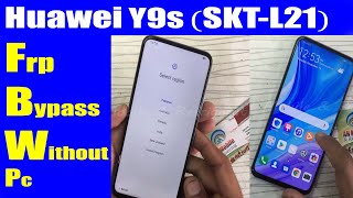 Huawei Y9s (SKT-L21) FRP Bypass Reset Unlock Google Account Bypass 2020 | Unlock Device to Continue