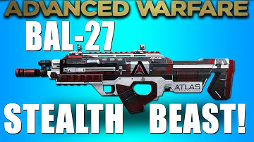 ★COD Advanced Warfare: "BAL-27" Best Class Setup! ★ Stealth/Aggressive/Flank