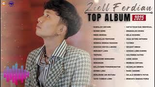 Zieĺl ferdian full album Terbaru 2025 -Rindu Berusa -namun semu‼️-(Zf|c39)