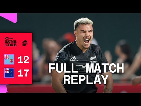 All Black 7s steal it in the last minute! | Fiji v New Zealand | Full Match Replay | Dubai HSBC SVNS