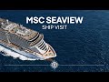 MSC Seaview - Ship visit