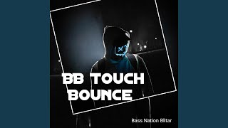 BB Touch Bounce