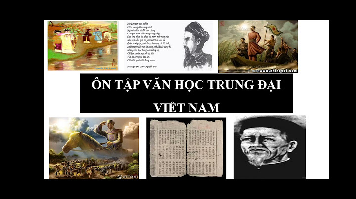 Lập bảng tổng kết văn học trung đại lớp 11