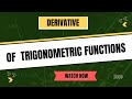 Derivative of Trigonometric Functions | Step-by-Step Explanation