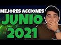 Qué Acciones y Cryptos Comprar en Junio 2021?! | Las Mejores Acciones para Comprar en Junio 2021!