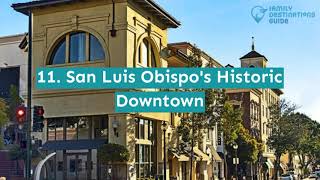17 Best Things to Do in San Luis Obispo CA