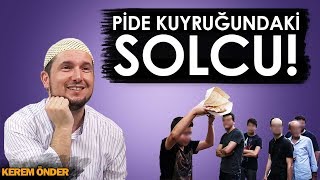 PİDE KUYRUĞUNDAKİ SOLCU! / Kerem Önder Resimi