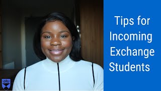 Tips for Incoming Exchange Students