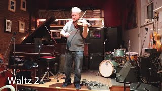 "waltz 2" - improvisations for unaccompanied violin (ep. 43)