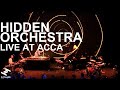 Hidden Orchestra - Live at Attenborough Centre for the Creative Arts