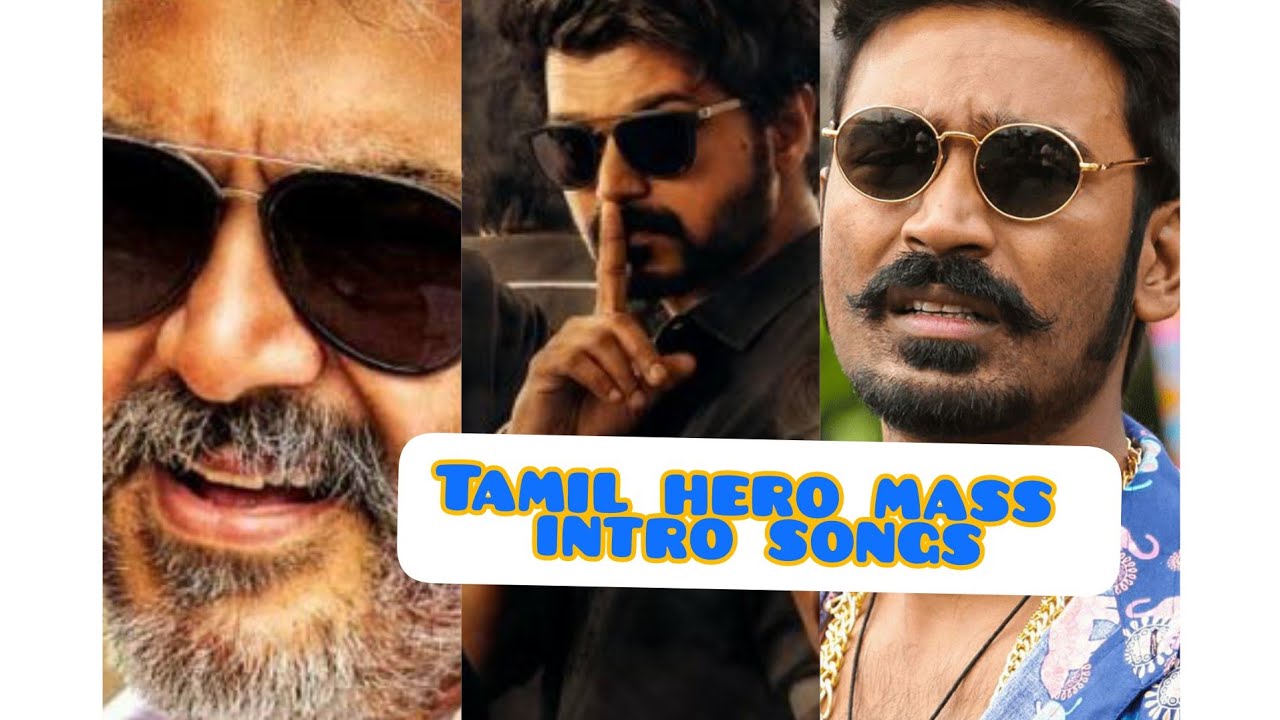 Tamil Mass Hero Intro Songs Hero Introduction Songs In Tamil YouTube tamil-mass-hero-intro-songs-hero-introduction-songs-in-tamil-youtube