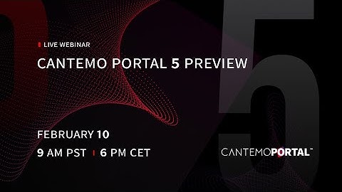 Cantemo Portal 5.0 Preview | Webinar