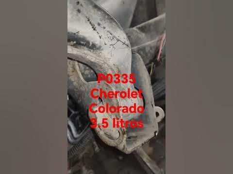 P0335 Chevrolet Colorado 2004 Tarda en arrancar🧑‍🔧 - YouTube