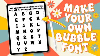 Make your own Bubble Font in under an hour! Fun, easy & quick ✨